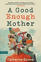 Catherine Dunne - A Good Enough Mother - 9781068617003 - 9781068617003