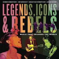 Robbie Robertson - Legends, Icons & Rebels - 9781101918685 - V9781101918685