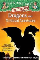 Natalie Pope Boyce - Magic Tree House Fact Tracker #35 Dragons And Mythical Creatures - 9781101936368 - V9781101936368