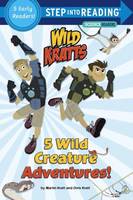 Chris Kratt - 5 Wild Creature Adventures! (Wild Kratts) - 9781101939000 - V9781101939000