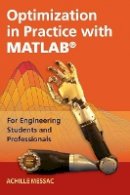 Achille Messac - Optimization in Practice with MATLAB®: For Engineering Students and Professionals - 9781107109186 - V9781107109186