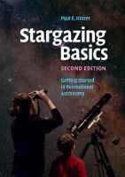 Paul E. Kinzer - Stargazing Basics: Getting Started in Recreational Astronomy - 9781107439405 - V9781107439405