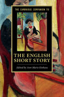 Ann-Marie Einhaus - The Cambridge Companion to the English Short Story (Cambridge Companions to Literature) - 9781107446014 - V9781107446014
