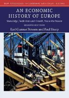Karl Gunnar Persson - An Economic History of Europe: Knowledge, Institutions and Growth, 600 to the Present (New Approaches to Economic and Social History) - 9781107479388 - V9781107479388