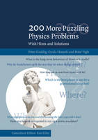 Peter Gnadig - 200 More Puzzling Physics Problems: With Hints and Solutions - 9781107503823 - V9781107503823
