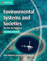 Paul Guinness - IB Diploma: Environmental Systems and Societies for the IB Diploma Coursebook - 9781107556430 - V9781107556430