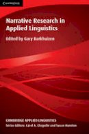 Gary Barkhuizen - Cambridge Applied Linguistics: Narrative Research in Applied Linguistics - 9781107618640 - V9781107618640