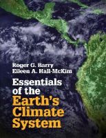 Roger G. Barry - Essentials of the Earth's Climate System - 9781107620490 - V9781107620490