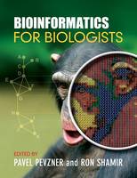 Edited By Pavel Pevz - Bioinformatics for Biologists - 9781107648876 - V9781107648876