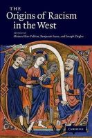 Edited By Miriam Eli - The Origins of Racism in the West - 9781107687264 - V9781107687264