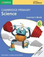 Fiona Baxter - Cambridge Primary Science Stage 6 Learner's Book - 9781107699809 - V9781107699809