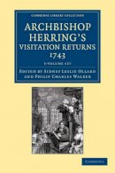Sidney Leslie Ollard (Ed.) - Archbishop Herring's Visitation Returns, 1743 5 Volume Set - 9781108058780 - V9781108058780