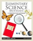 David Jerner Martin - Elementary Science Methods: A Constructivist Approach - 9781111305437 - V9781111305437