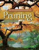 Edward Gilman - An Illustrated Guide to Pruning - 9781111307301 - V9781111307301