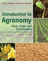 Craig Sheaffer - Introduction to Agronomy: Food, Crops, and Environment - 9781111312336 - V9781111312336