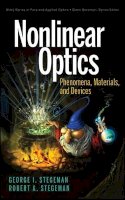 George I. Stegeman - Nonlinear Optics: Phenomena, Materials and Devices - 9781118072721 - V9781118072721