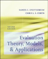 Daniel L. Stufflebeam - Evaluation Theory, Models, and Applications - 9781118074053 - V9781118074053