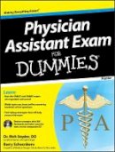 Barry Schoenborn - Physician Assistant Exam For Dummies, with CD - 9781118115565 - V9781118115565