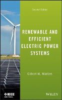 Gilbert M. Masters - Renewable and Efficient Electric Power Systems - 9781118140628 - V9781118140628