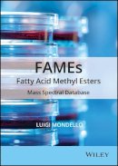 Luigi Mondello - FAMEs Fatty Acid Methyl Esters - 9781118143940 - V9781118143940