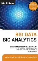 Michael Minelli - Big Data, Big Analytics: Emerging Business Intelligence and Analytic Trends for Today´s Businesses - 9781118147603 - V9781118147603