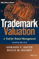 Gordon V. Smith - Trademark Valuation: A Tool for Brand Management - 9781118245262 - V9781118245262