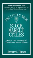 Jeffrey A. Hirsch - The Little Book of Stock Market Cycles - 9781118270110 - V9781118270110