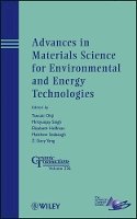 Tatsuki Ohji (Ed.) - Advances in Materials Science for Environmental and Energy Technologies - 9781118273425 - V9781118273425