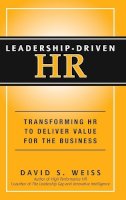 David S. Weiss - Leadership-Driven HR - 9781118362822 - V9781118362822