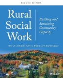 T Laine Scales - Rural Social Work: Building and Sustaining Community Capacity - 9781118445167 - V9781118445167