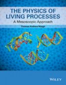 Thomas Andrew Waigh - The Physics of Living Processes: A Mesoscopic Approach - 9781118449943 - V9781118449943