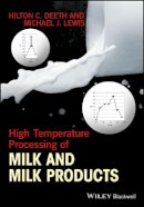 Hilton C. Deeth - High Temperature Processing of Milk and Milk Products - 9781118460504 - V9781118460504
