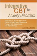 Assen Alladin - Integrative CBT for Anxiety Disorders - 9781118509920 - V9781118509920