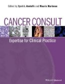 Syed A. Abutalib (Ed.) - Cancer Consult: Expertise for Clinical Practice - 9781118589212 - V9781118589212