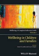 Cary L. Cooper - Wellbeing: A Complete Reference Guide, Wellbeing in Children and Families - 9781118608456 - V9781118608456