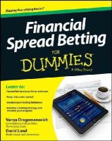 Vanya Dragomanovich - Financial Spread Betting For Dummies - 9781118638583 - V9781118638583