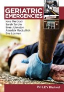 Iona Murdoch - Geriatric Emergencies - 9781118655573 - V9781118655573