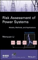 Wenyuan Li - Risk Assessment of Power Systems: Models, Methods, and Applications - 9781118686706 - V9781118686706