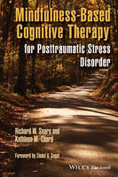 Richard W. Sears - Mindfulness-Based Cognitive Therapy for Posttraumatic Stress Disorder - 9781118691441 - V9781118691441