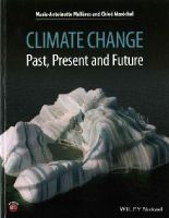 Marie-Antoinette Mélières - Climate Change: Past, Present, and Future - 9781118708514 - V9781118708514