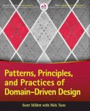 Scott Millett - Patterns, Principles, and Practices of Domain-Driven Design - 9781118714706 - V9781118714706