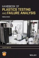 Vishu Shah - Handbook of Plastics Testing and Failure Analysis - 9781118717110 - V9781118717110