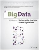 Bill Schmarzo - Big Data: Understanding How Data Powers Big Business - 9781118739570 - V9781118739570