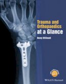 Henry Willmott - Trauma and Orthopaedics at a Glance - 9781118802533 - V9781118802533