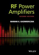 Marian K. Kazimierczuk - RF Power Amplifiers - 9781118844304 - V9781118844304