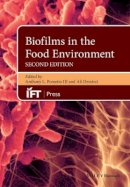 Anthony L. Pometto III - Biofilms in the Food Environment - 9781118864142 - V9781118864142