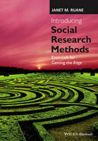 Janet M. Ruane - Introducing Social Research Methods: Essentials for Getting the Edge - 9781118874240 - V9781118874240