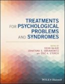 Dean McKay (Ed.) - Treatments for Psychological Problems and Syndromes - 9781118876985 - V9781118876985