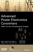 Euzeli dos Santos - Advanced Power Electronics Converters: PWM Converters Processing AC Voltages - 9781118880944 - V9781118880944