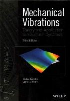 Michel Geradin - Mechanical Vibrations: Theory and Application to Structural Dynamics - 9781118900208 - V9781118900208